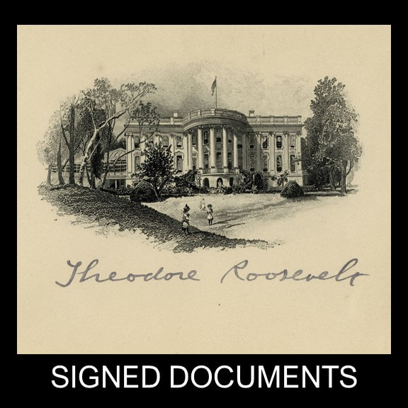 Theodore Roosevelt signed autographed documents